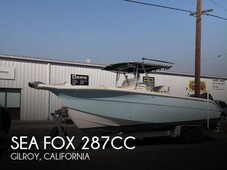 2006 Sea Fox 287CC in Gilroy, CA