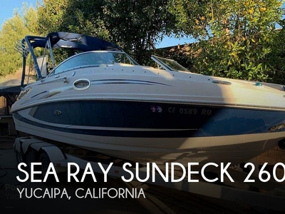 2010 Sea Ray 260 Sundeck in Yucaipa, CA